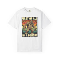 Load image into Gallery viewer, First of All I'm a Delight T-Shirt