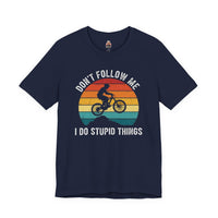 Load image into Gallery viewer, 🌅 Don’t Follow Me, I Do Stupid Things – Retro Mountain Biker Tee 🚵‍♂️😆