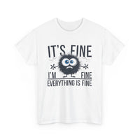 Load image into Gallery viewer, Everything Is Fine-Unisex Heavy Cotton Tee
