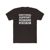 Load image into Gallery viewer, Emotional Support Husband T-Shirt — “Do Not Pet”