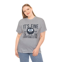 Load image into Gallery viewer, Everything Is Fine-Unisex Heavy Cotton Tee
