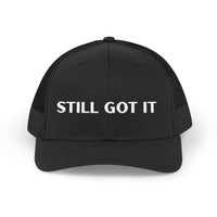 Load image into Gallery viewer, Still Got It-Embroidered Everyday Hat