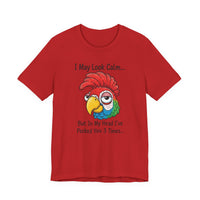 Load image into Gallery viewer, I May Look Calm-Funny Rooster T-Shirt