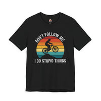 Load image into Gallery viewer, 🌅 Don’t Follow Me, I Do Stupid Things – Retro Mountain Biker Tee 🚵‍♂️😆