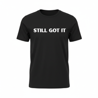 Load image into Gallery viewer, Still Got It™ T-Shirt – Funny Vintage Confidence Tee for Gen X