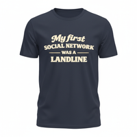 Load image into Gallery viewer, My First Social Network Was a Landline T-Shirt – Retro Gen X Nostalgia Tee ☎️😎